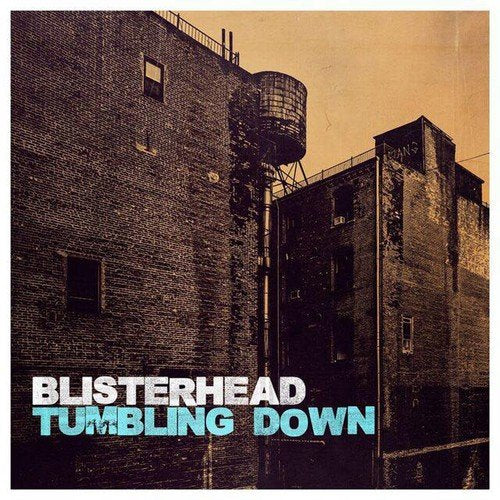 Blisterhead - Tumbling Down [VINYL]