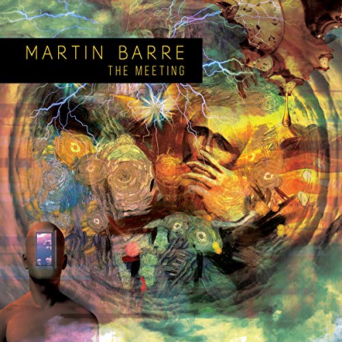 "Album cover art: surreal, abstract scene with 'MARTIN BARRE THE MEETING' text."