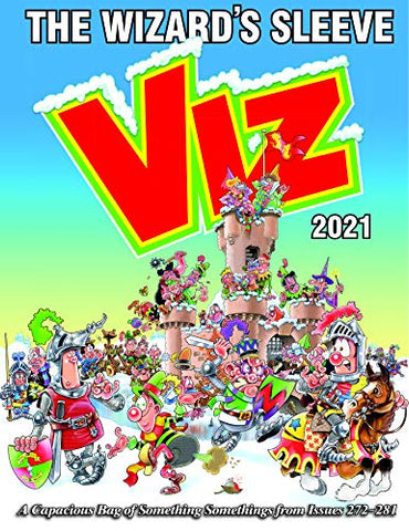 Viz Annual 2021: The Wizard's Sleeve: A Rousing Blast from the pages of Issues 272~281 (Annuals 2021)