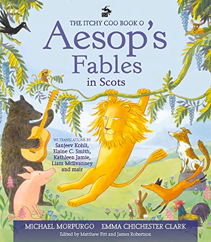 The Itchy Coo Book o Aesop's Fables in Scots