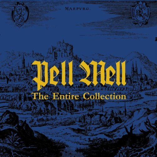 "CD cover art featuring 'Pell Mell - The Entire Collection' in yellow on a blue background."