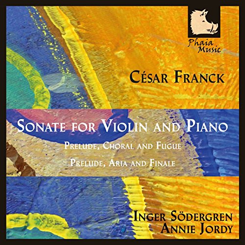 "CD cover with abstract blue and yellow background, featuring César Franck's violin sonata details."