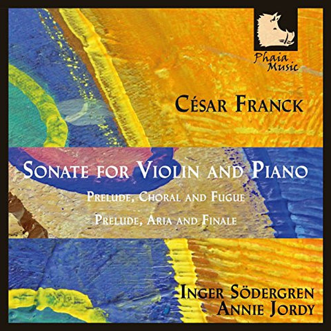 Sodergren/jodry - César Franck: Sonata for Violin & Piano [CD]