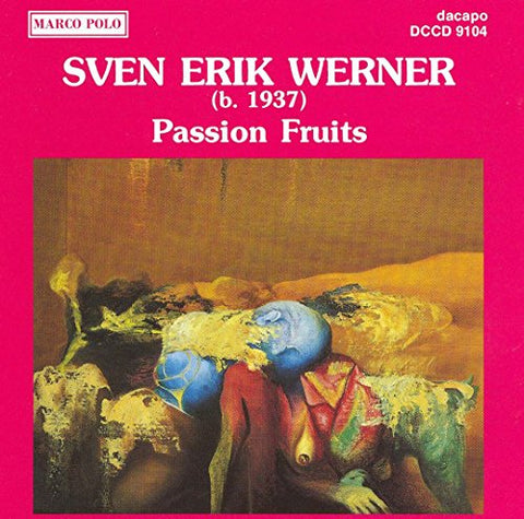 Kuhlau Str 4tetscand W 5tet - Werner Sven E.: Passion Fruits [CD]