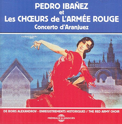 Pedro Ibañez Et Les Choeurs De L’armée Rouge - Concerto d'Aranjuez [CD]