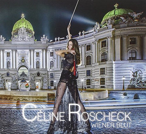 Celine Roscheck - Wiener Blut [CD]