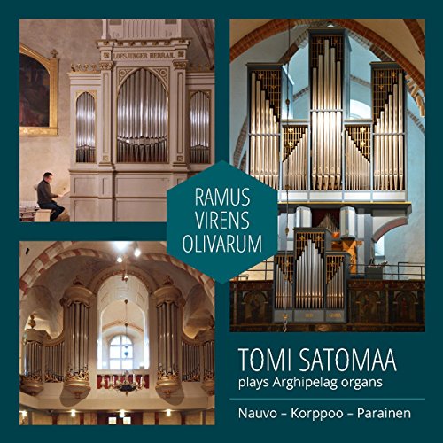 Tomi Satomaa - Ramus Virens Olivarum - Tomi Satomaa, organs [CD]