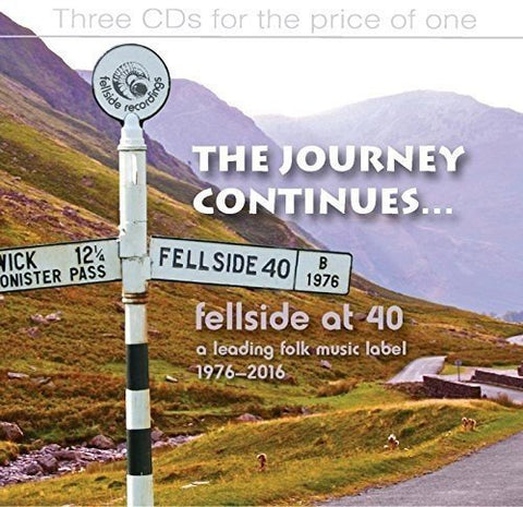 The Journey Continues - Fellside At 40 Audio CD