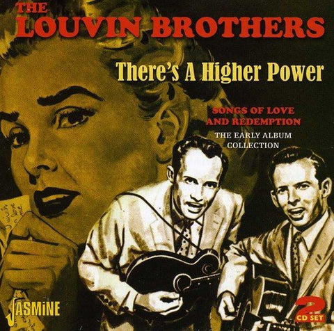 Louvin Brothers The - There's a Higher Power - Songs of Love and Redemption: The Early Album Collection [CD]