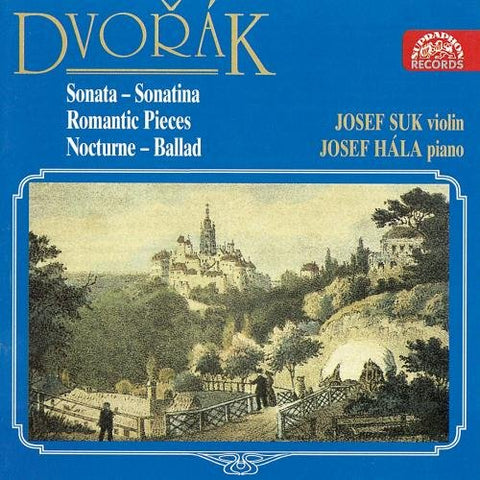 Josef Suk And Hala - Dvorak - Violin & Piano Music [CD]
