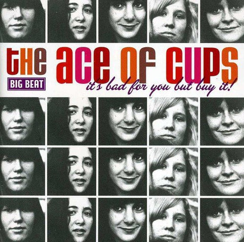 Ace Of Cups, The - ItS Bad For You But [CD]