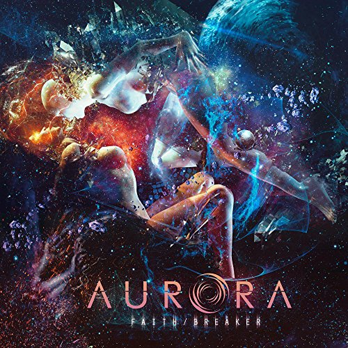 Album cover art: three figures in space with "Aurora" and "Faith/Breaker" text.