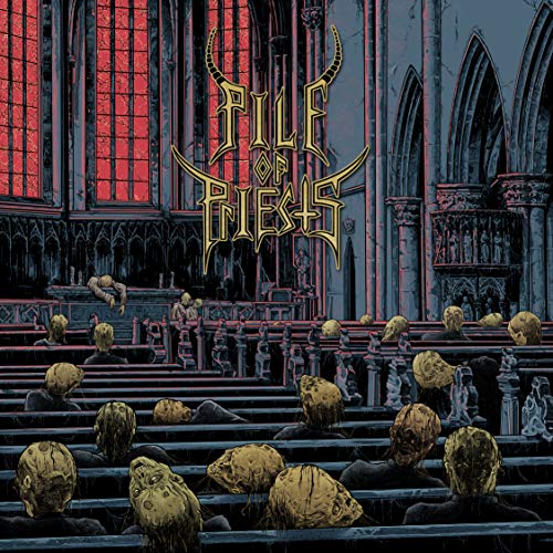 Pile Of Priests - Pile Of Priests [CD]