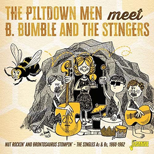 The Piltdown Men & B. Bumble and the Stingers - Nut Rockin' and Brontosaurus Stompin' - The Singles As & Bs 1960-1962 [CD]