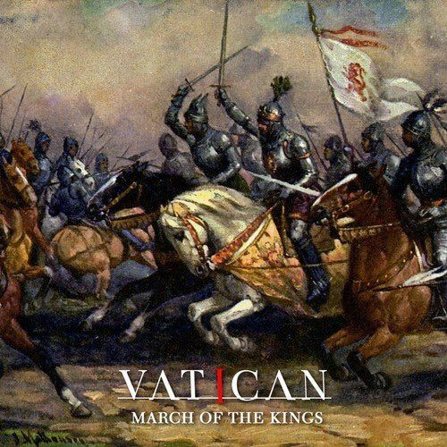 "Album cover with medieval knights on horseback, 'Vatican - March of the Kings' text."