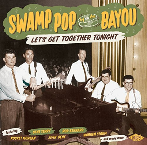 Various Artists - Swamp Pop By The Bayou: LetS Get Together Tonight [CD]