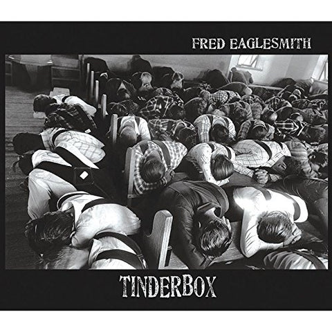 Fred Eaglesmith - Tinderbox [CD]