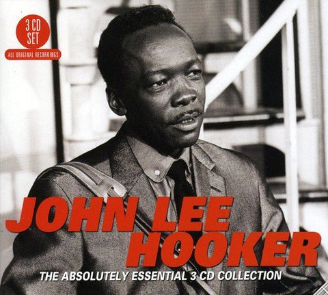 John Lee Hooker - The Absolutely Essential 3 CD Collection