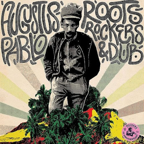 Augustus Pablo - Roots, Rockers & Dub [CD]