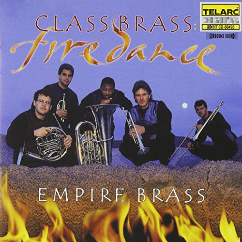 Empire Brass - Class Brass: Firedance [CD]