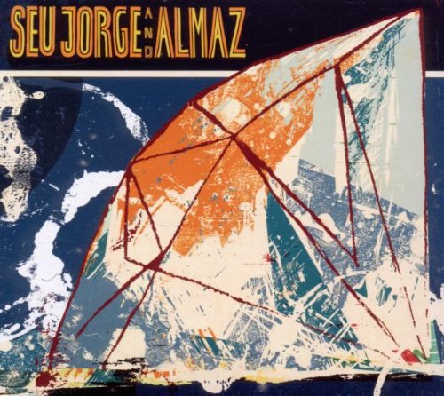 Seu Jorge - Seu Jorge & Almaz [CD]