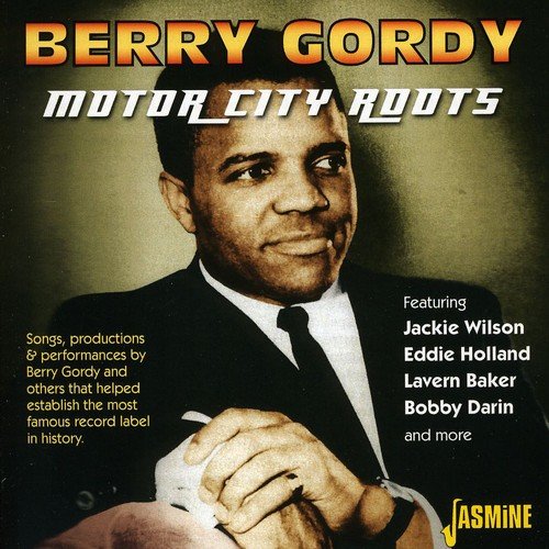 "CD cover featuring Berry Gordy with text 'Berry Gordy Motor City Roots' and artist names."