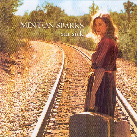 Minton Sparks - Sin Sick [CD]