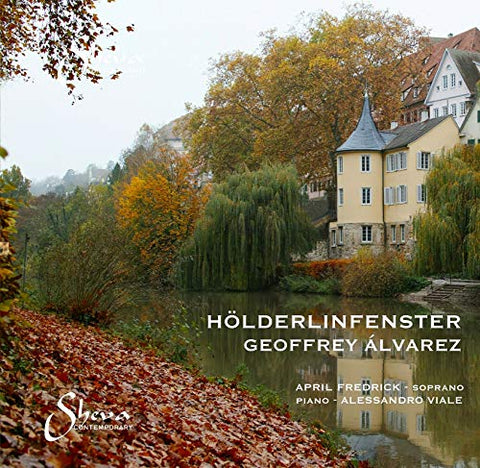 Fredrick/viale - Geoffrey ?lvarez: H?lderlinfenster [CD]