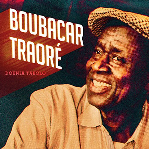 Boubacar Traore - Dounia Tabolo [CD]