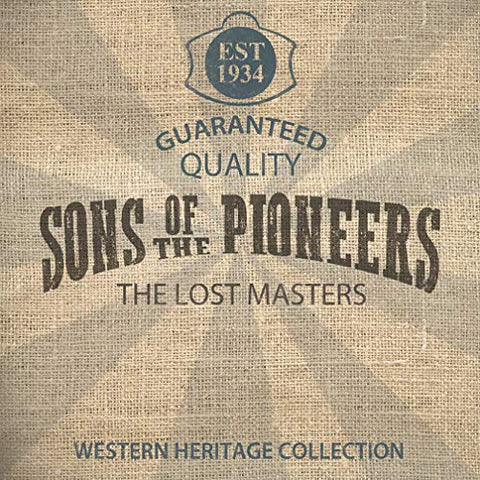 Sons Of The Pioneers - Lost Masters [CD]