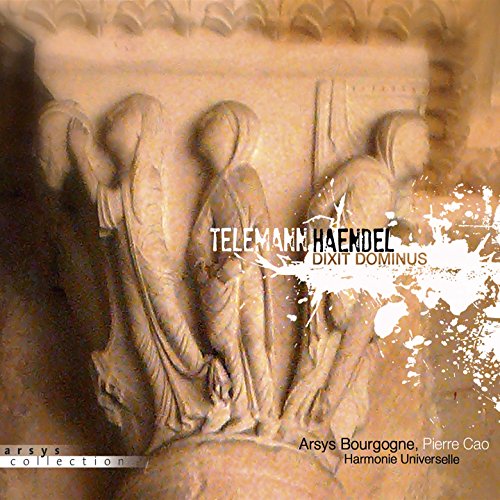 Arsys Bourgogne / Harmonie Uni - Handel: Dixit Dominus; Telemann: Deus Judicium Tuum [CD]