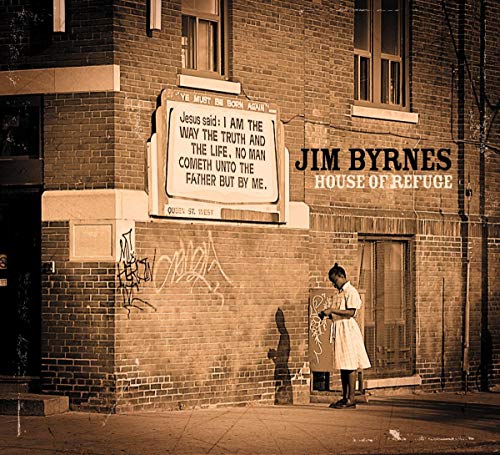 Jim Byrnes - House Of Refuge [CD]