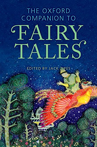The Oxford Companion to Fairy Tales 2/e (Oxford Companions)