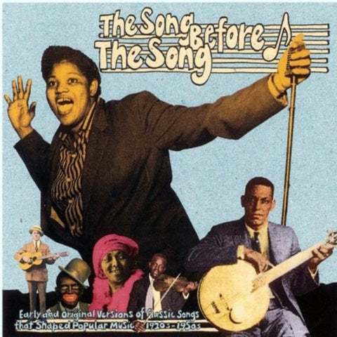 V/a Blues - The Song Before The Song [CD]