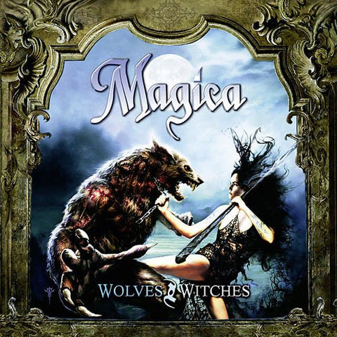Magica - Wolves And Witches [CD]