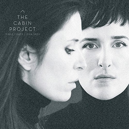 Kira Skov/marie Fisker - The Cabin Project [VINYL]