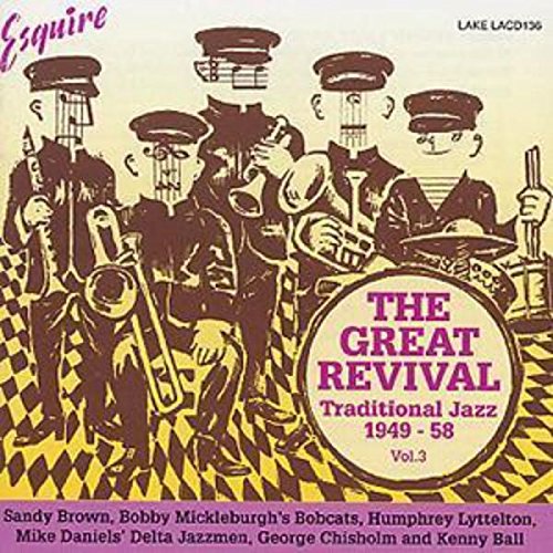 Various Artists - Great Revival Volume 3: Traditional Jazz 1949-58 [CD]