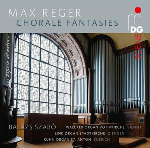 Szabo Alazs - Max Reger: Chorale Fantasies - Walker Organ Votivkirche Vien [CD]