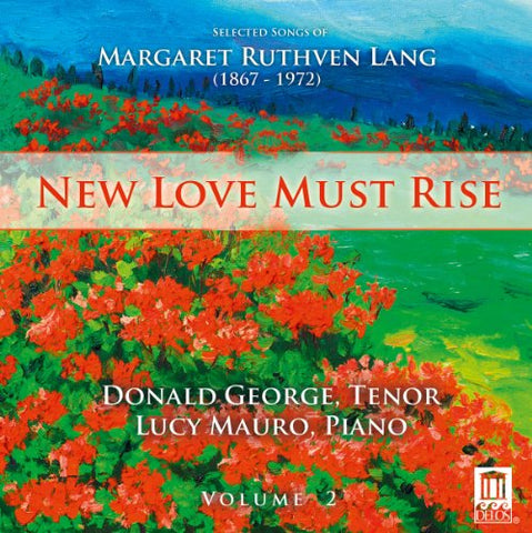 Donald Georgelucy Mauro - Lang: New Love Must Rise Vol.2 [CD]