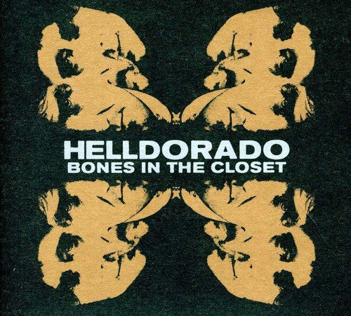 Helldorado - Bones In The Closet [CD]