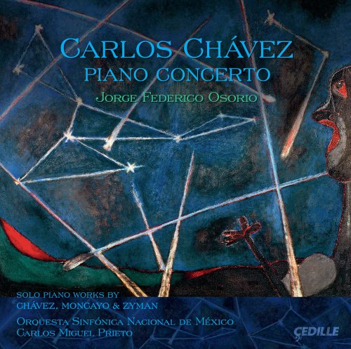 Pspropprieto - Chavez: Piano Concerto | Moncayo: Muros Verdes [Cedille: CDR 90000 140] [CD]