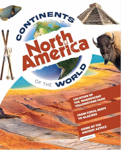 North America (Continents of the World)