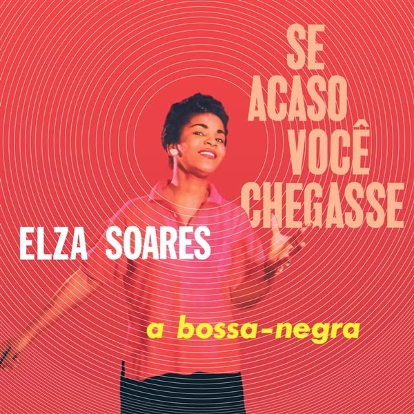 Elza Soares - Se Acaso Voce Chegasse [VINYL]