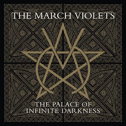 March Violets The - The Palace Of Infinite Darkness [CD]