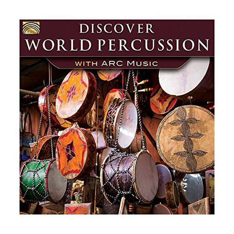 Discover World Percussion With ARC Music Audio CD