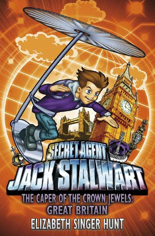 Jack Stalwart: The Caper of the Crown Jewels: Great Britain: Book 4 (Jack Stalwart, 4)