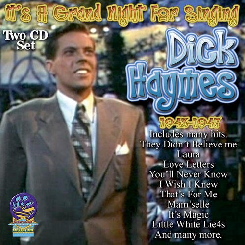 Dick Haymes - It's a Grand Night for Singing [CD]