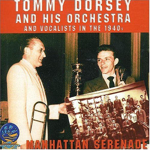 Tommy Dorsey - Manhattan Serenade [CD]