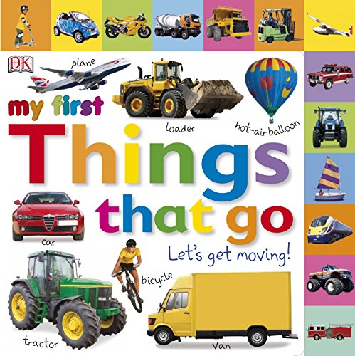 "Children's book cover with vehicles and title 'My First Things that Go' in colorful letters."