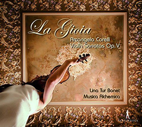 Lina Tur Bonet; Musica Alchemi - Arcangelo Corelli - Violin Sonatas Op. V [CD]